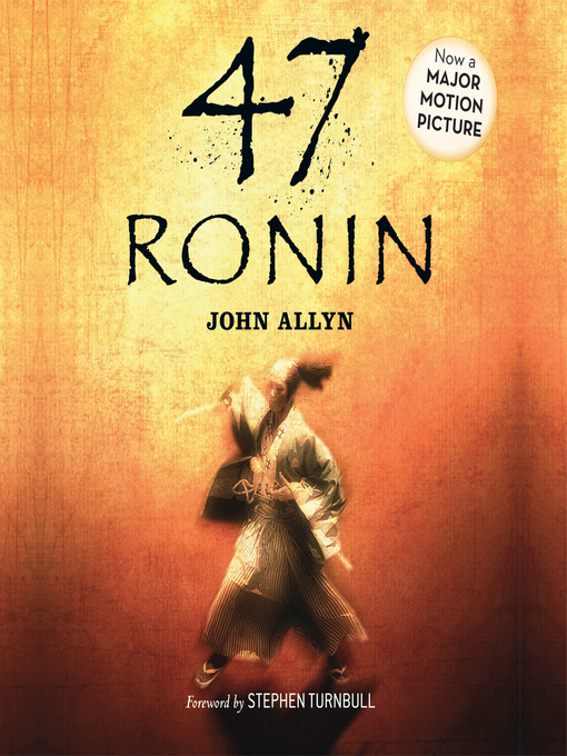 Title details for 47 Ronin by John Allyn, Jr. - Available